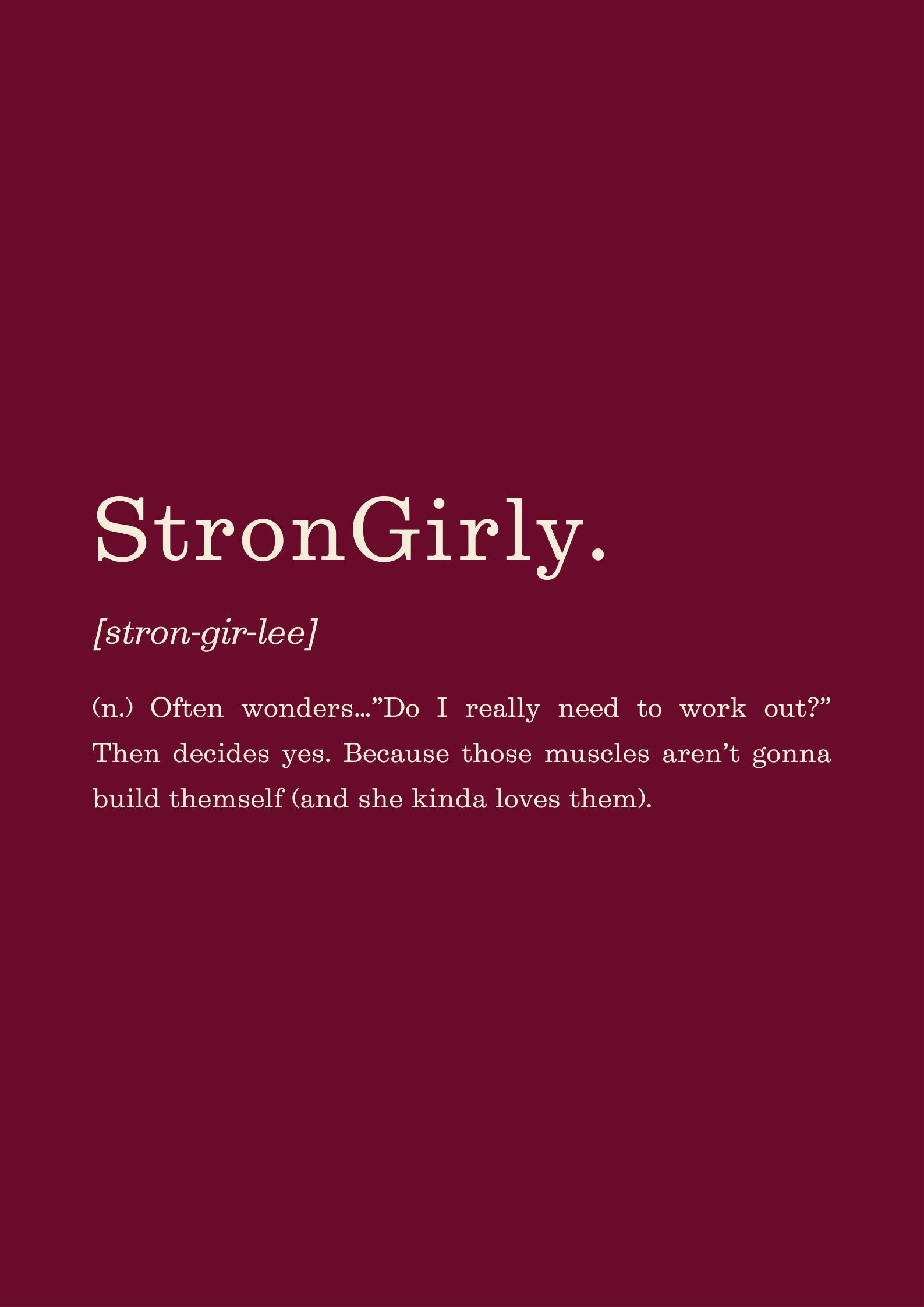 Strongirly Definition Long Sleeve Tee